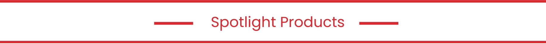 Spotlight Products